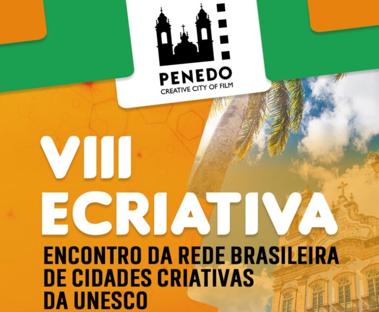 Penedo vai sediar encontro nacional de Cidades Criativas da UNESCO