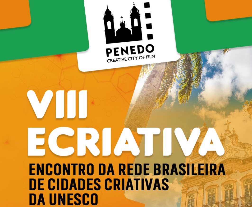 Penedo vai sediar encontro nacional de Cidades Criativas da UNESCO