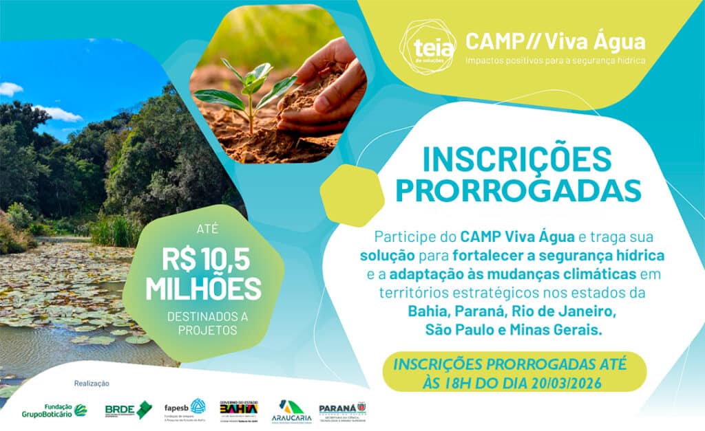 CAMP Viva Água busca soluções inovadoras para crise da água no Brasil- até 10,5M em soluções